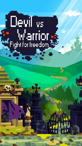 Scarica Devil vs warrior: Fight for freedom gratis per Android.