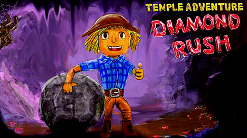 Scarica Diamond rush: Temple adventure gratis per Android 4.1.