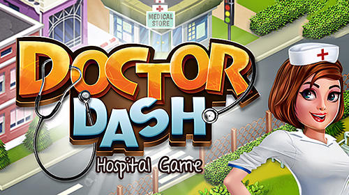 Scarica Doctor dash: Hospital game gratis per Android 2.3.