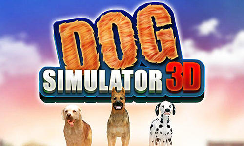 Scarica Dog simulator 3D gratis per Android.