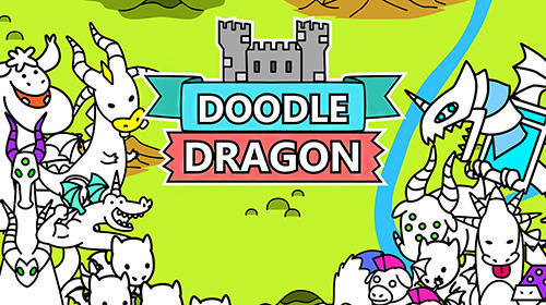 Scarica Doodle dragons: Dragon warriors gratis per Android.