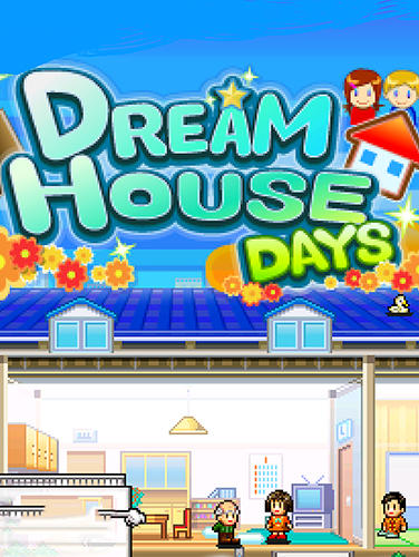 Scarica Dream house days gratis per Android 4.4.
