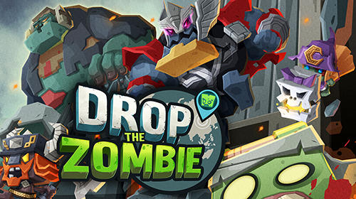 Scarica Drop the zombie gratis per Android 4.4.