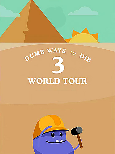 Scarica Dumb ways to die 3: World tour gratis per Android 4.1.