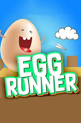 Scarica Egg runner gratis per Android.