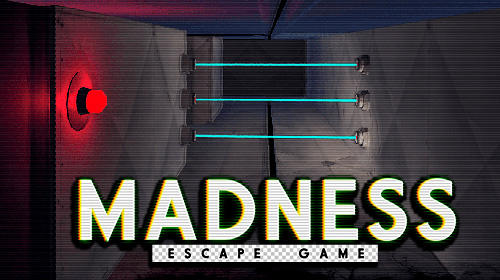 Scarica Escape game: Madness 3D gratis per Android 4.1.