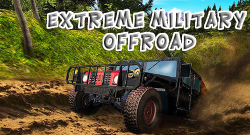 Extreme military offroad