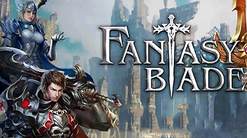 Scarica Fantasy blade gratis per Android.