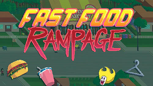 Scarica Fast food rampage gratis per Android.