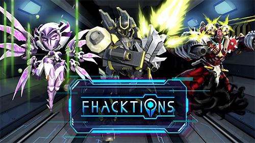 Scarica Fhacktions: Real world, team PvP conquest battles gratis per Android.
