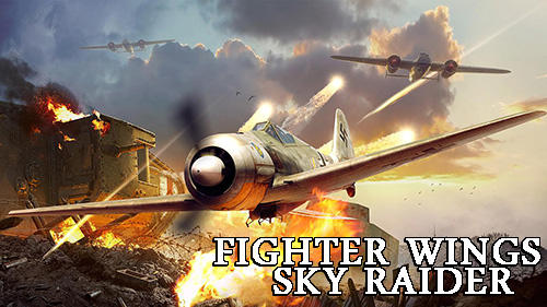 Scarica Fighter wings: Sky raider gratis per Android 4.1.