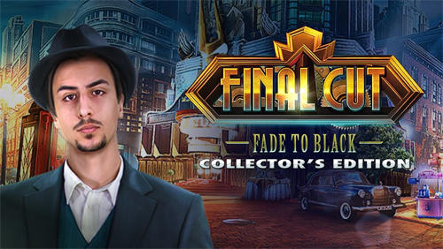 Scarica Final cut: Fade to black. Collector's edition gratis per Android.