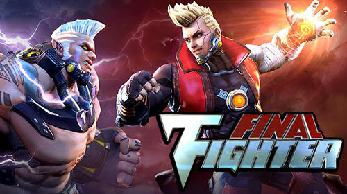 Scarica Final fighter gratis per Android.