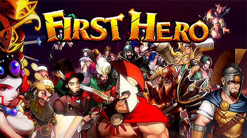 Scarica First hero gratis per Android 4.1.