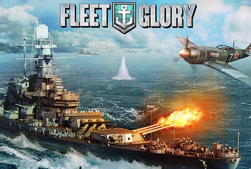 Scarica Fleet glory gratis per Android.