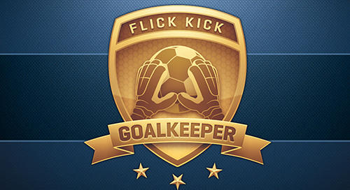 Scarica Flick kick goalkeeper gratis per Android.
