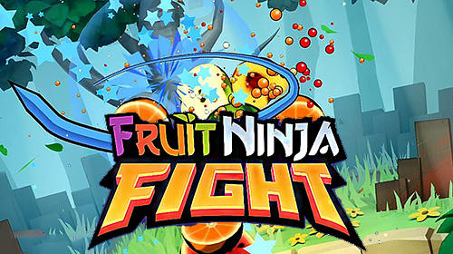 Scarica Fruit ninja fight gratis per Android.