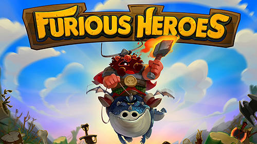 Scarica Furious heroes gratis per Android.