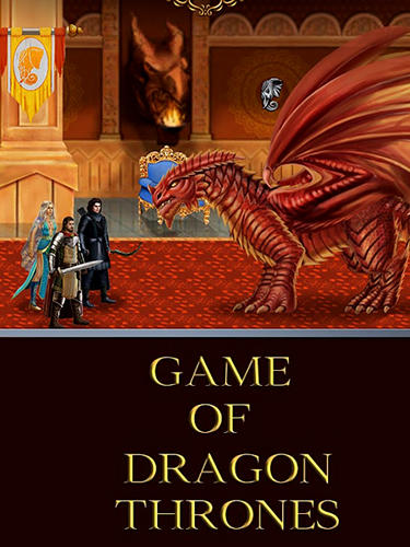 Scarica Game of dragon thrones gratis per Android.