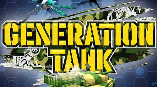 Scarica Generation tank gratis per Android 4.3.