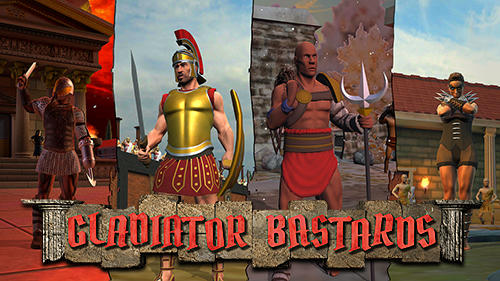 Scarica Gladiator bastards gratis per Android.