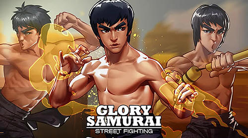Scarica Glory samurai: Street fighting gratis per Android.