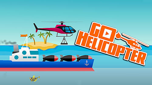 Scarica Go helicopter gratis per Android 4.1.
