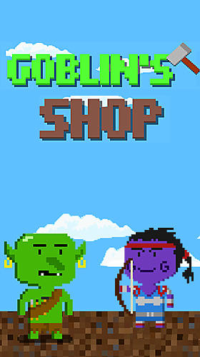 Scarica Goblin's shop gratis per Android.