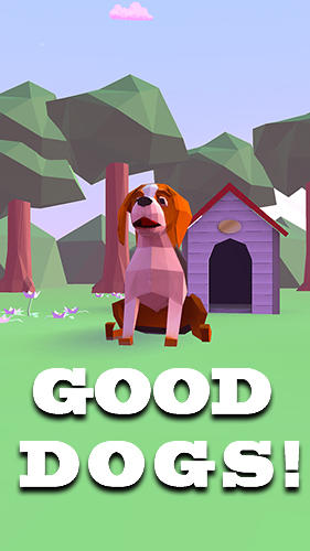 Scarica Good dogs! gratis per Android.