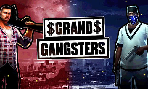 Scarica Grand gangsters 3D gratis per Android.