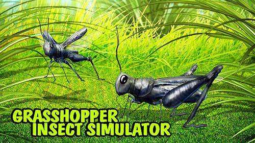 Scarica Grasshopper insect simulator gratis per Android.