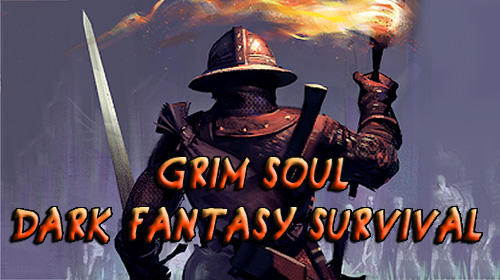 Scarica Grim soul: Dark fantasy survival gratis per Android 4.1.