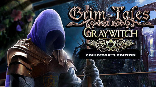 Scarica Grim tales: Graywitch. Collector's edition gratis per Android 4.4.