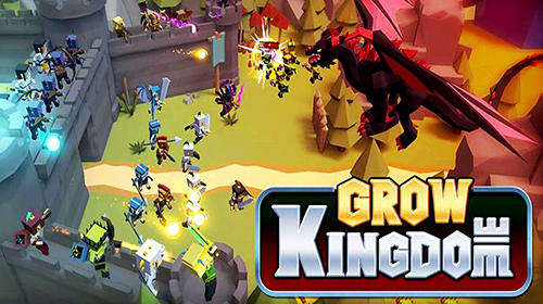Scarica Grow kingdom gratis per Android.