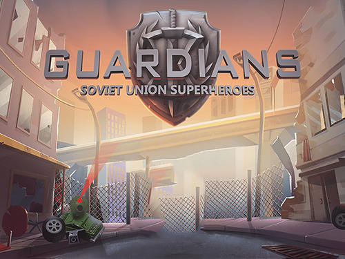 Guardians: Soviet Union superheroes. Defence of justice