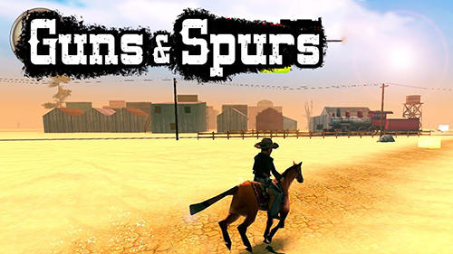 Scarica Guns and spurs gratis per Android 4.1.