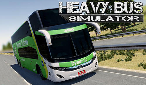 Scarica Heavy bus simulator gratis per Android.