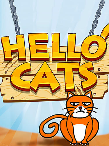 Scarica Hello cats gratis per Android.