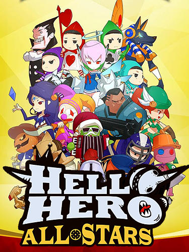 Scarica Hello Hero all stars: 3D cartoon idle rpg gratis per Android 4.4.