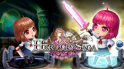 Scarica Hero cry saga gratis per Android 4.1.