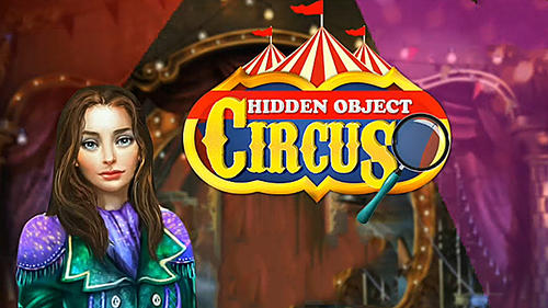 Scarica Hidden objects: Circus gratis per Android.