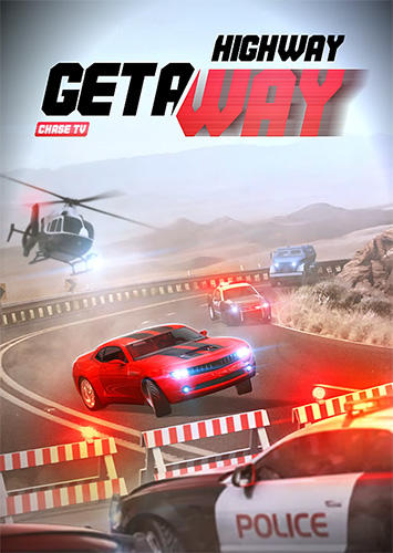 Scarica Highway getaway: Chase TV gratis per Android 4.4.