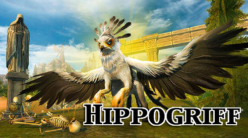 Scarica Hippogriff bird simulator 3D gratis per Android.