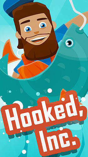 Scarica Hooked, inc: Fisher tycoon gratis per Android.