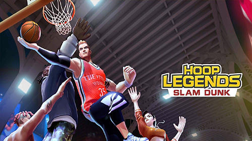 Scarica Hoop legends: Slam dunk gratis per Android.