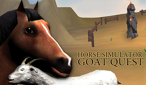 Scarica Horse simulator: Goat quest 3D. Animals simulator gratis per Android 2.3.