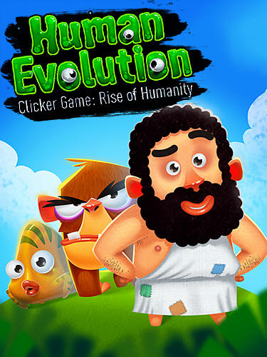 Scarica Human evolution clicker game: Rise of mankind gratis per Android 4.1.