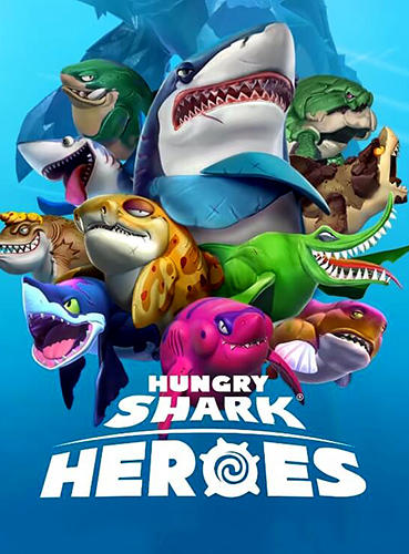 Scarica Hungry shark: Heroes gratis per Android.