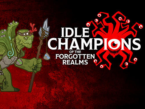 Scarica Idle champions of the forgotten realms gratis per Android 4.1.