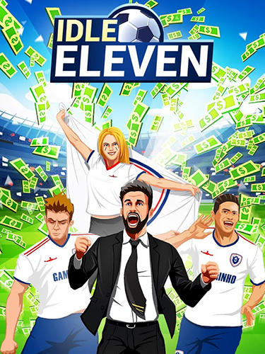 Scarica Idle eleven: Be a millionaire football tycoon gratis per Android 4.1.